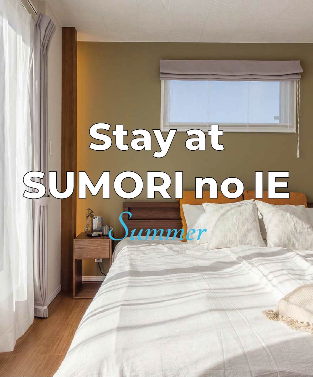Stay at SUMORI no IE Spring